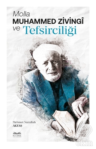 Molla Muhammed Zivingi ve Tefsirciliği
