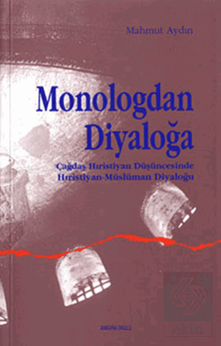Monologdan Diyaloğa