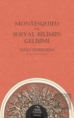 Montesquieu ve Sosyal Bilimin Gelişimi