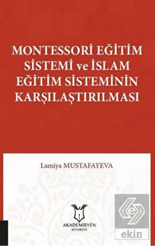Montessori Eğitim Sistemi ve İslam Eğitim Sistemin