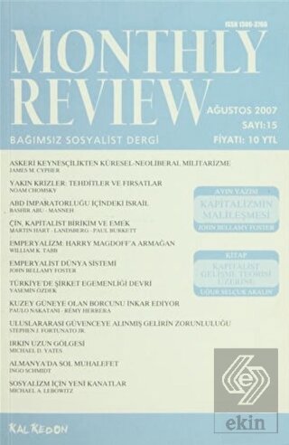 Monthly Review Bağımsız Sosyalist Dergi Sayı: 15 /