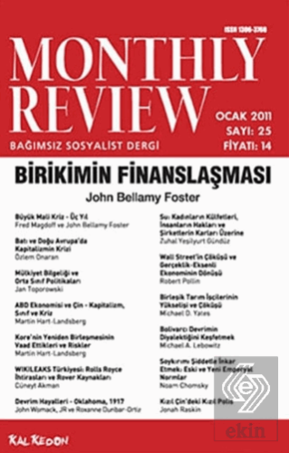 Monthly Review Bağımsız Sosyalist Dergi Sayı: 25 / Ocak 2011