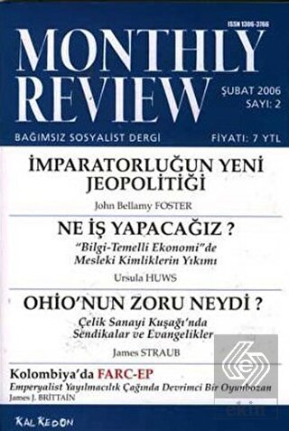 Monthly Review Bağımsız Sosyalist Dergi Sayı: 2 /