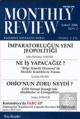 Monthly Review Bağımsız Sosyalist Dergi Sayı: 2 / 