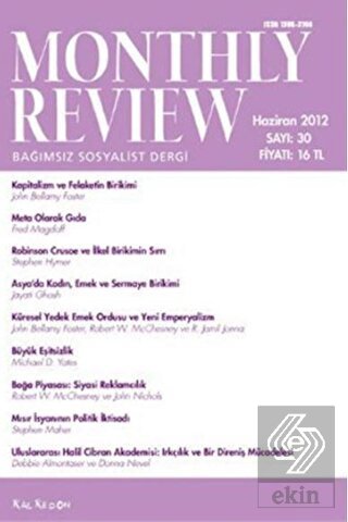 Monthly Review Bağımsız Sosyalist Dergi Sayı: 30 /