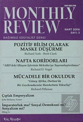 Monthly Review Bağımsız Sosyalist Dergi Sayı: 3 /