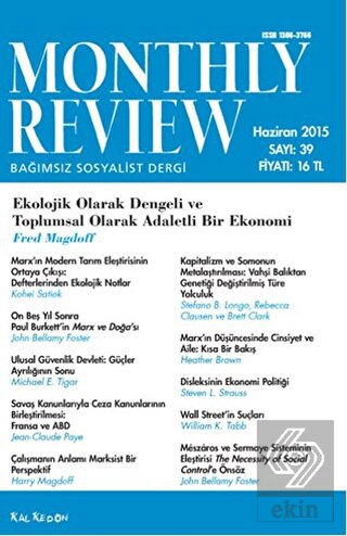 Monthly Review Bağımsız Sosyalist Dergi Sayı : 39 