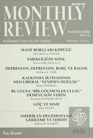 Monthly Review Bağımsız Sosyalist Dergi Sayı: 6 /