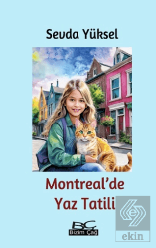 Montreal'de Yaz Tatili