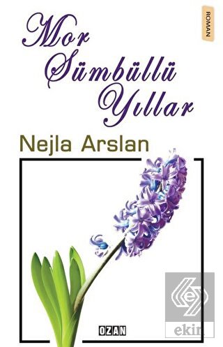 Mor Sümbüllü Yıllar