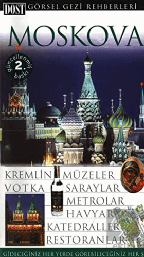 Moskova Görsel Gezi Rehberleri