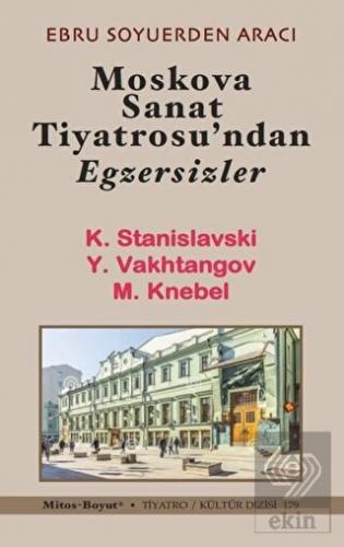 Moskova Sanat Tiyatrosu'ndan Egzersizler