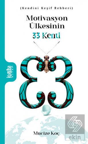 Motivasyon Ülkesinin 33 Kenti