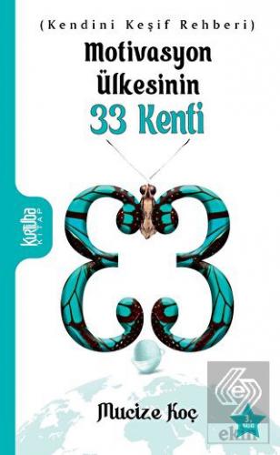 Motivasyon Ülkesinin 33 Kenti