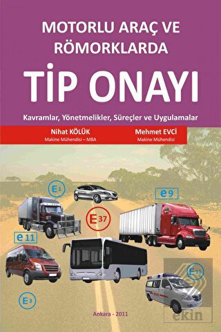 Motorlu Araç ve Römorklarda Tip Onayı