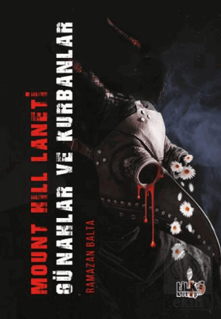 Mount Hill Laneti Günahlar ve Kurbanlar