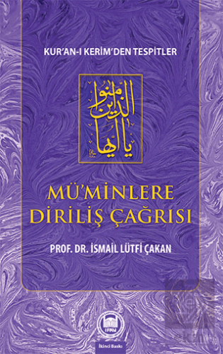 Mu¨'minlere Diriliş Çağrısı