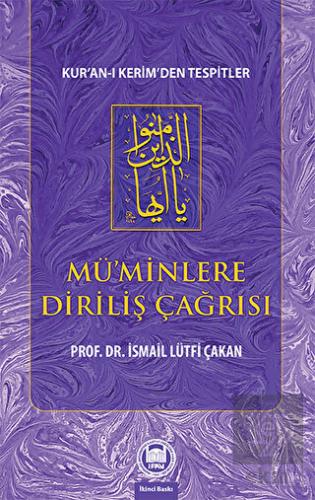 Mu¨'minlere Diriliş Çağrısı