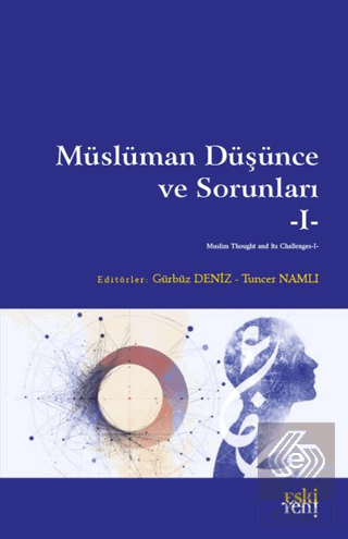 Mu¨slu¨man Du¨s¸u¨nce ve Sorunları - 1