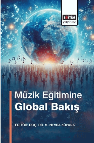 Mu¨zik Egˆitimine Global Bakıs¸