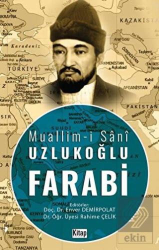 Muallim-i Şani Uzlukoğlu Farabi