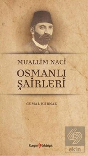Muallim Naci Osmanli Şairleri