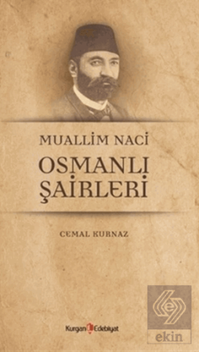 Muallim Naci Osmanli Şairleri