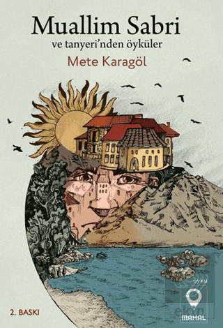 Muallim Sabri ve Tanyerinden Öyküler