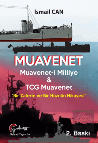 Muavenet Muavenet'i Milliye ve TCG Muavenet "Bir Z
