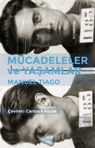 Mücadeleler ve Yaşamlar