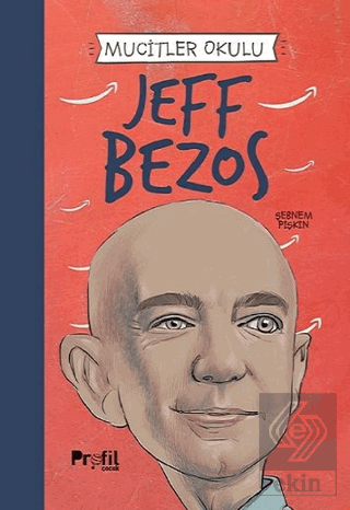 Mucitler Okulu - Jeff Bezos