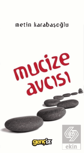 Mucize Avcısı