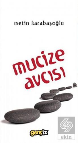 Mucize Avcısı