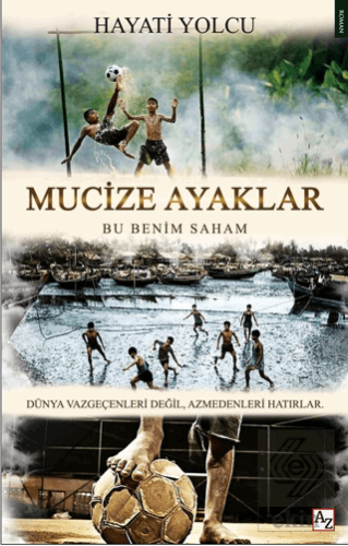 Mucize Ayaklar