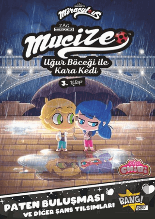 Mucize: Uğur Böceği ile Kara Kedi Chibi 3. Kitap