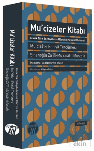 Mucizeler Kitabı : Mucizat-ı Enbiya Tercümesi