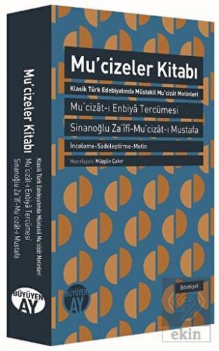 Mucizeler Kitabı : Mucizat-ı Enbiya Tercümesi