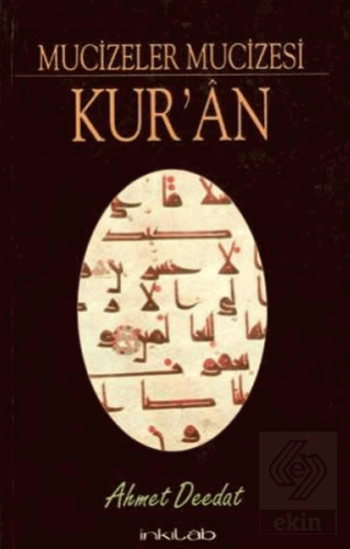 Mucizeler Mucizesi Kur'an