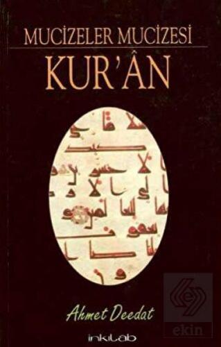Mucizeler Mucizesi Kur'an