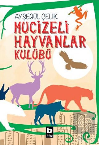 Mucizeli Hayvanlar Kulübü