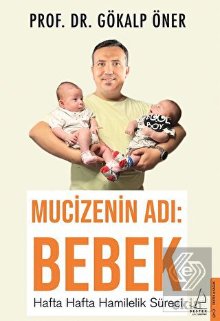 Mucizenin Adı: Bebek