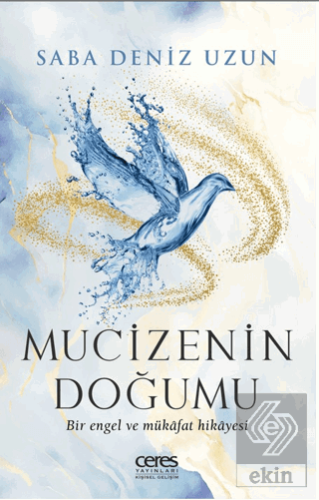 Mucizenin Doğumu
