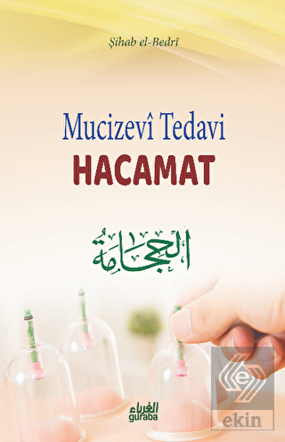 Mucizevi Tedavi Hacamat