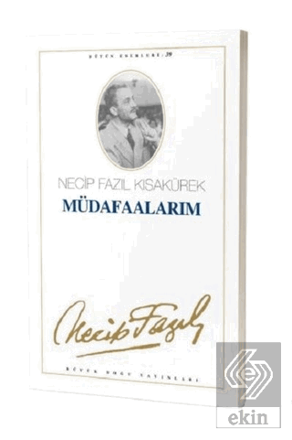 Müdafaalarım : 33 - Necip Fazıl Bütün Eserleri
