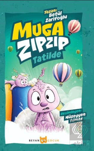 Muga Zıpzıp Tatilde (Renkli - Resimli)