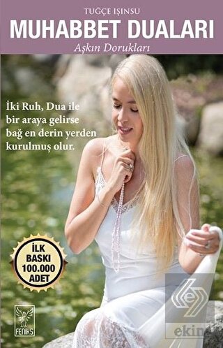 Muhabbet Duaları - Aşkın Dorukları