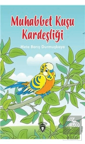 Muhabbet Kuşu Kardeşliği