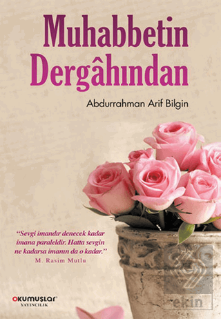 Muhabbetin Dergahından