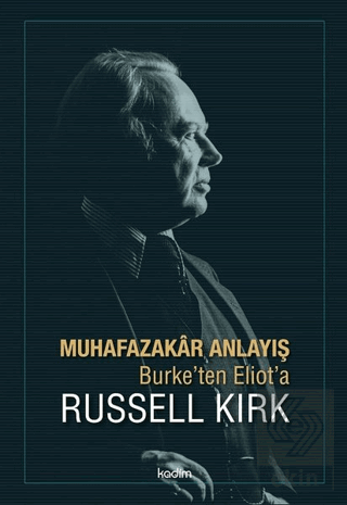 Muhafazakar Anlayış