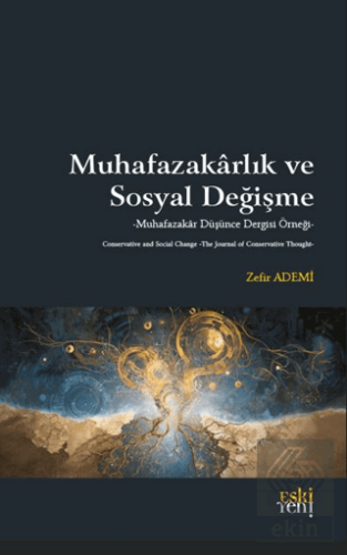 Muhafazakarlık ve Sosyal Değişme
